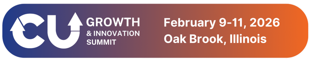 CU Growth & Innovation Summit | February 9–11, 2026 | Oak Brook, IL.