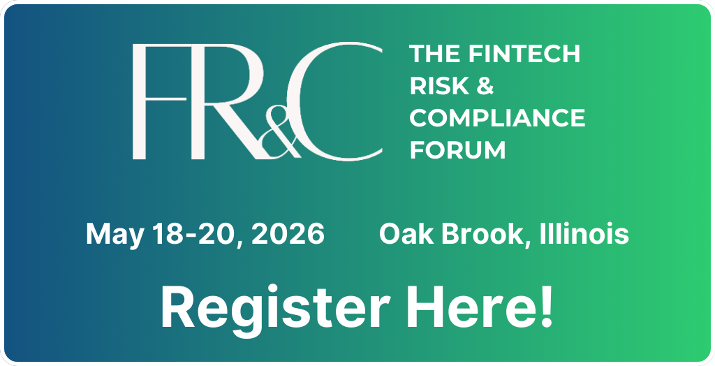Secure your spot at the 2026 Fintech Risk & Compliance Forum to explore strategies in regulation, risk management, and fintech complianc