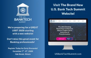 U.S. BankTech Summit 2026: Premier Banking Technology Conference for Innovation Leaders